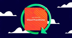 AWS Cloud Practitioner Course - A Change Agent in Digital Transformation